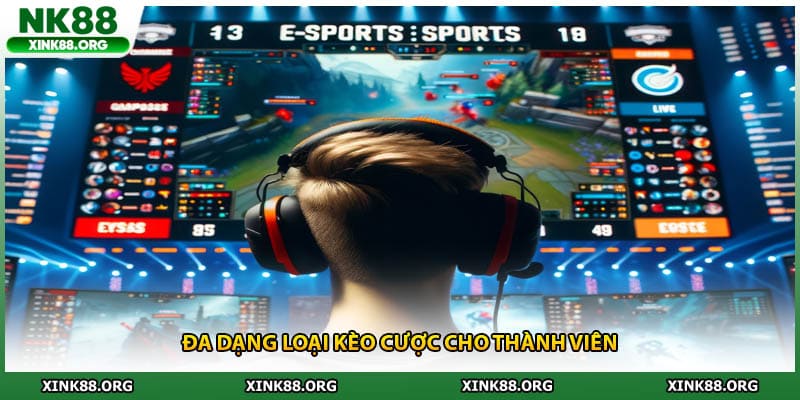 Đa dạng loại kèo cược cho thành viên